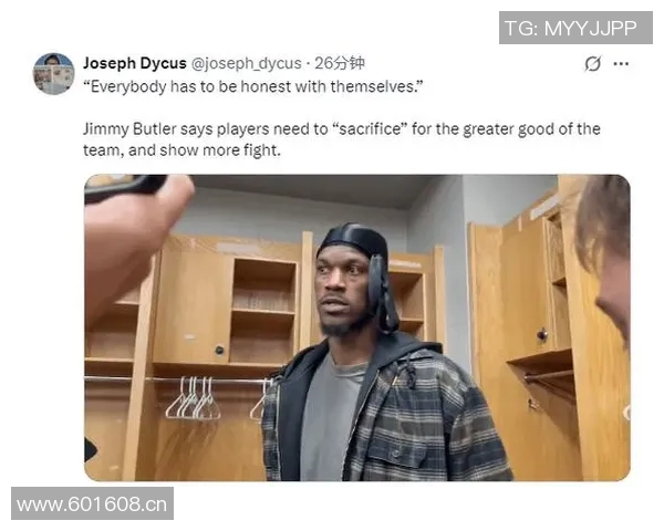 巴特勒直言球队表现不佳时缺乏斗志反映出对比赛态度的严重问题 巴特勒直言球队表现不佳时缺乏斗志反映出对比赛态度的严重问题