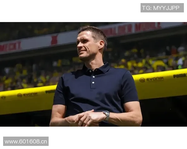 德媒曝凯尔或将离开多特前往汉堡担任体育主管尚未正式接触